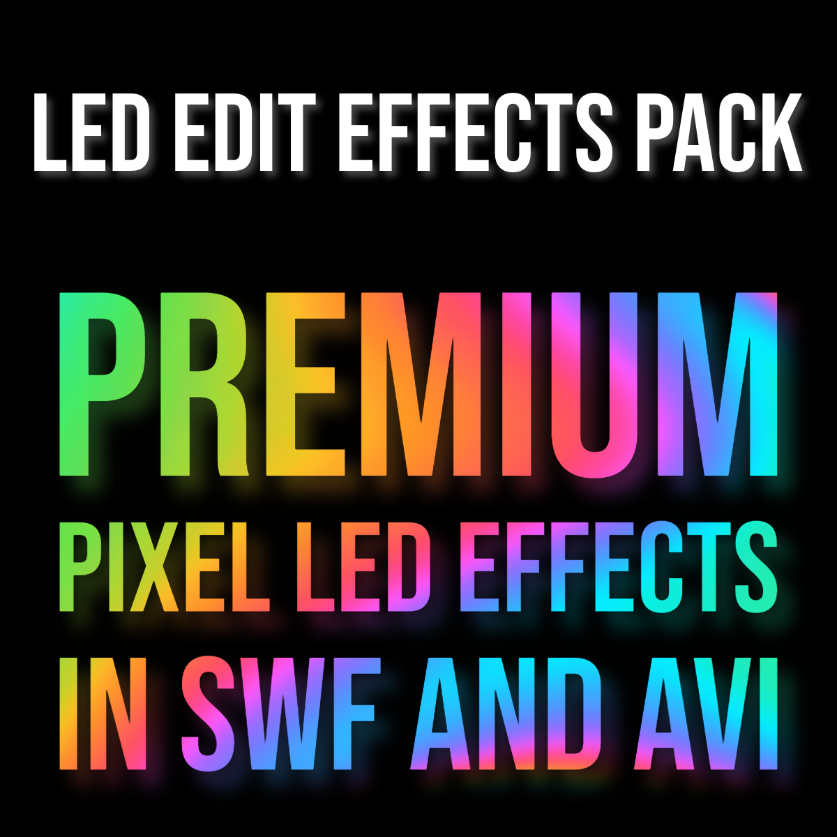 LedEdit Effects Gallery - Pixel LED Effects Download for LedEdit